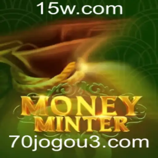 Descubra o Fascinante Mundo de MoneyMinter: O Jogo que Revoluciona a Economia Virtual